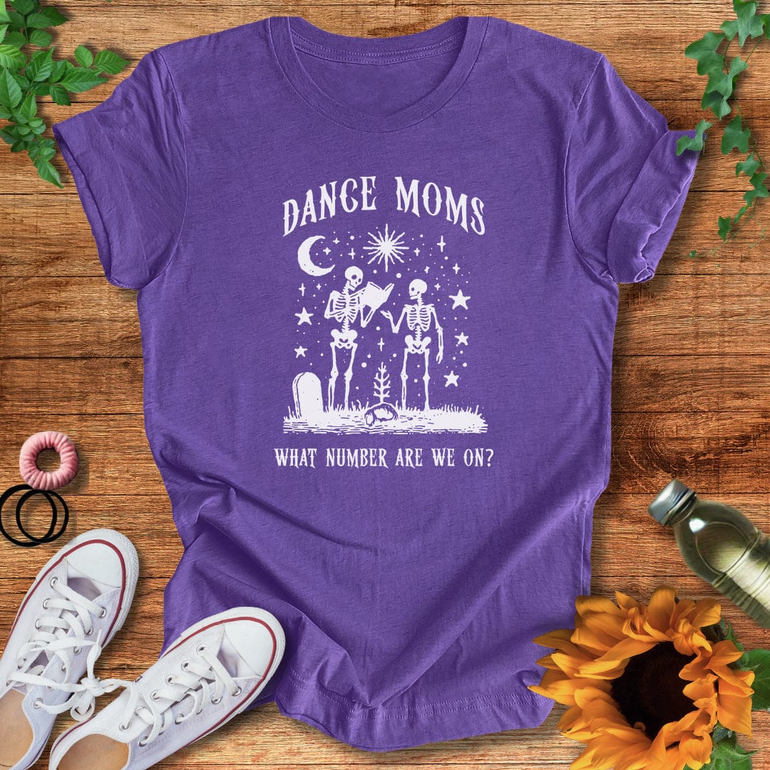 Eternal Dance Moms T-Shirt