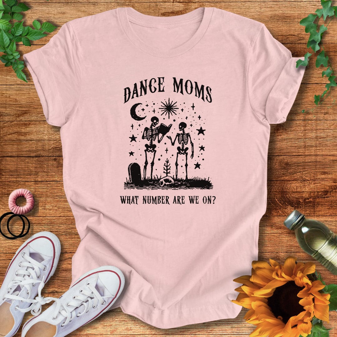 Eternal Dance Moms T-Shirt