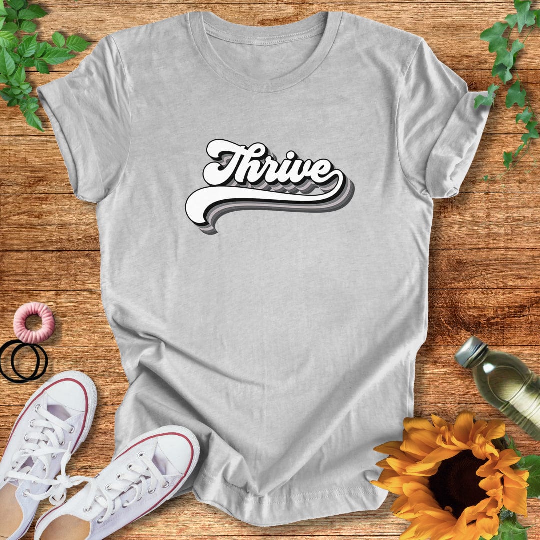 Thrive T-Shirt