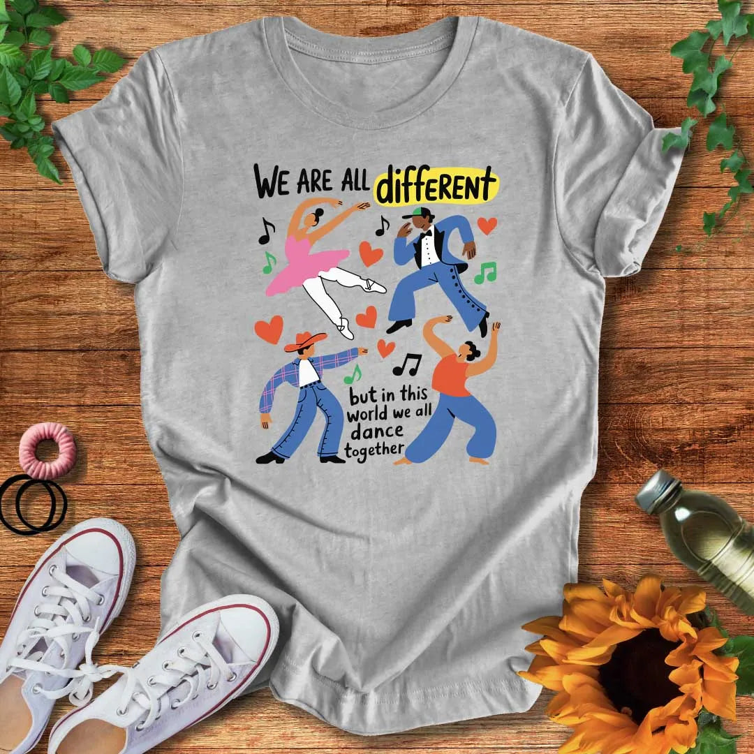 We All Dance Together T-Shirt
