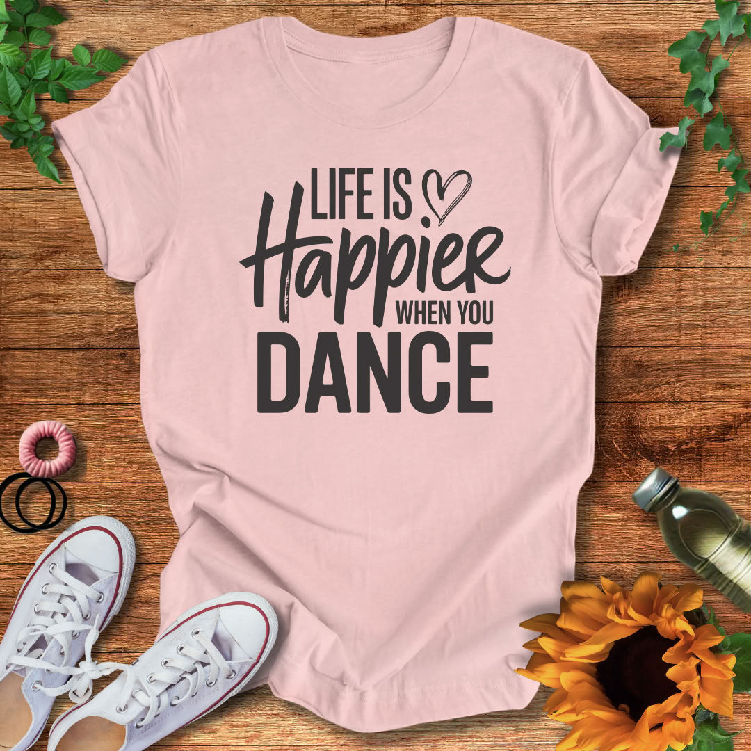 Dance Happiness T-Shirt