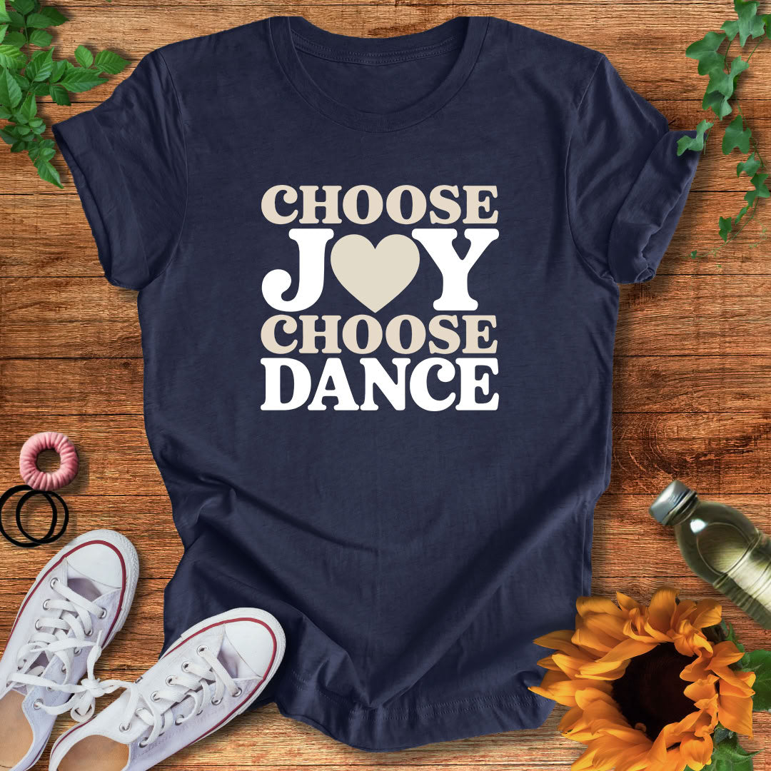 Dance Joyfully T-Shirt