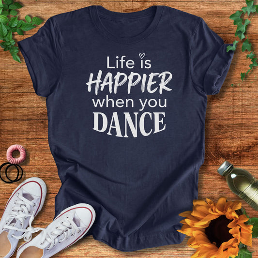 Happier In Motion T-Shirt