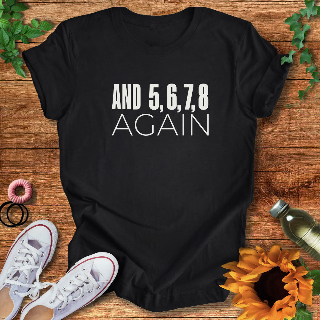 Another Eight Count T-Shirt