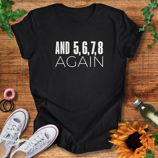 Another Eight Count T-Shirt