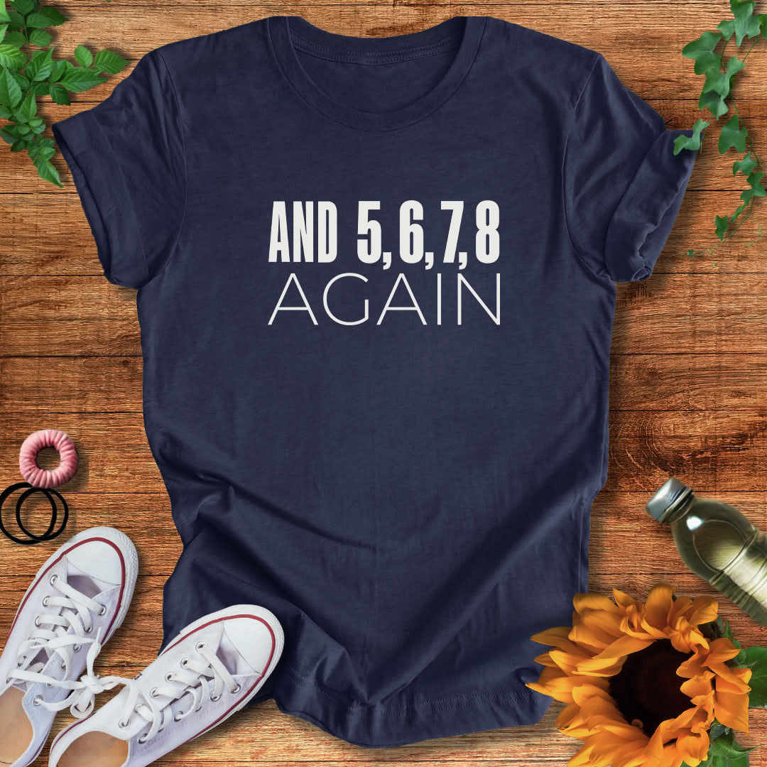 Another Eight Count T-Shirt