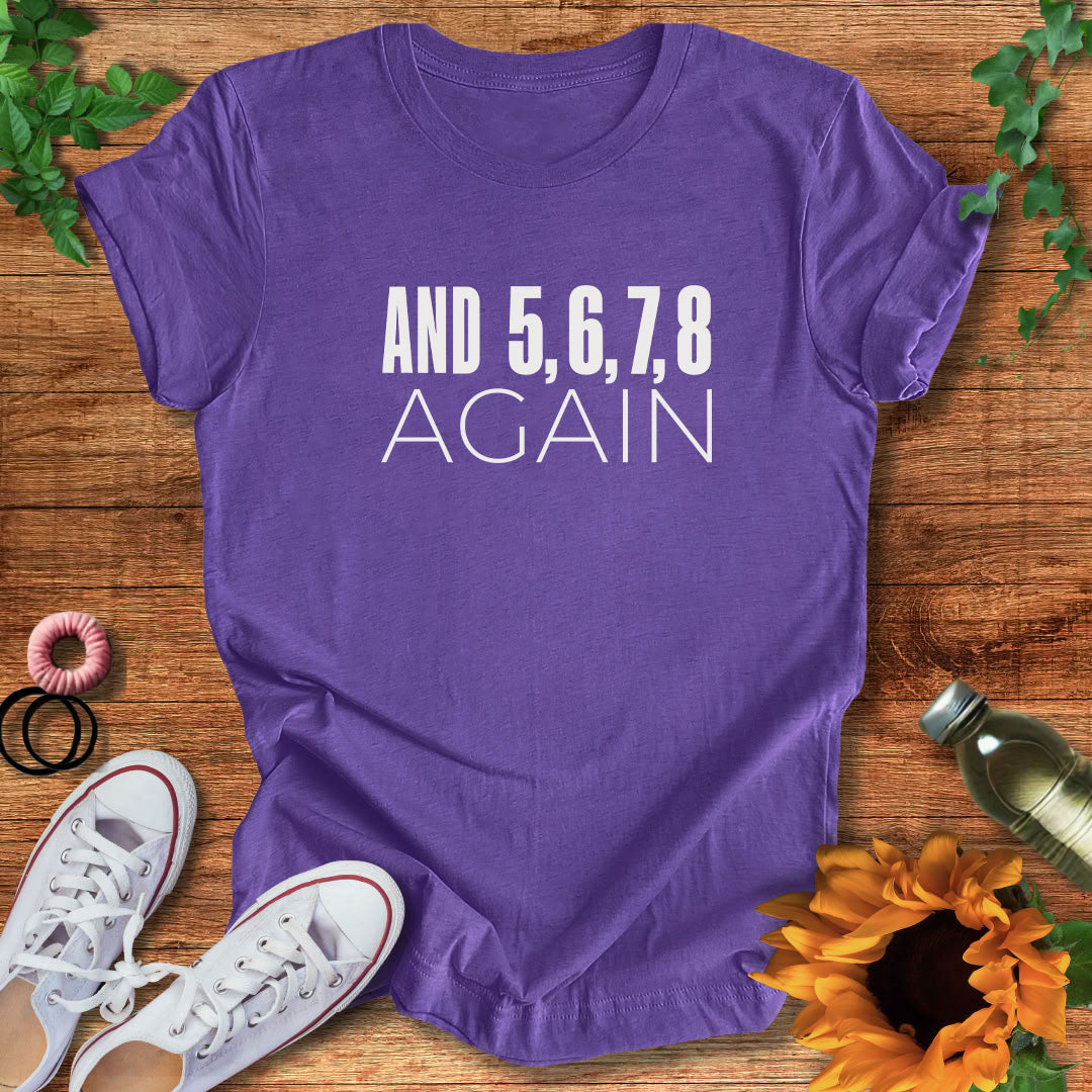 Another Eight Count T-Shirt