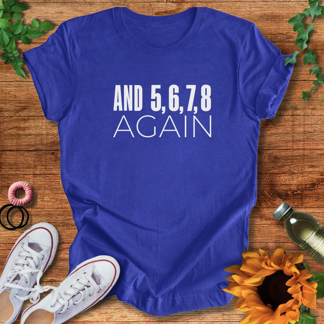 Another Eight Count T-Shirt