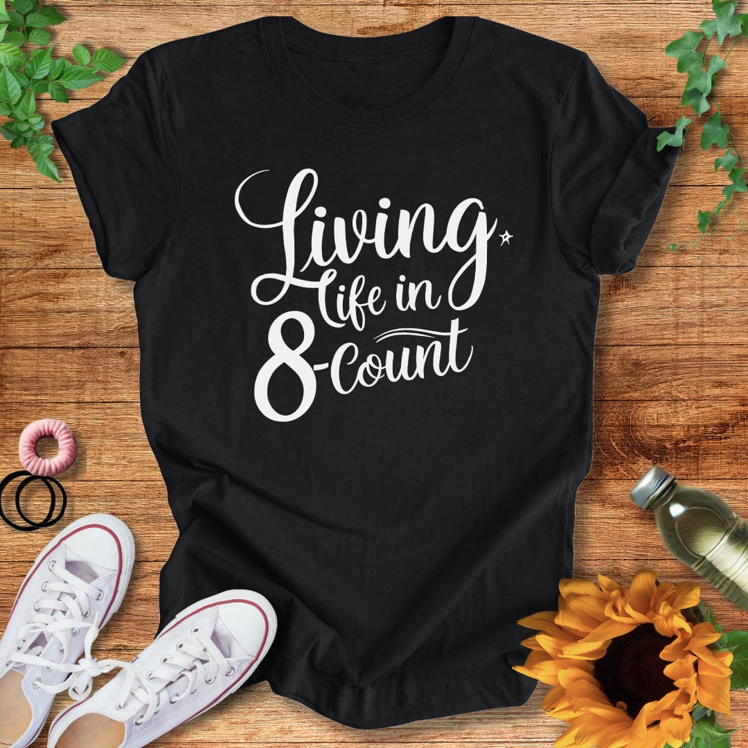 Living in 8 T-Shirt