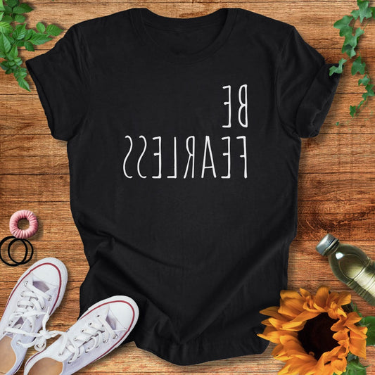 Fearless T-Shirt