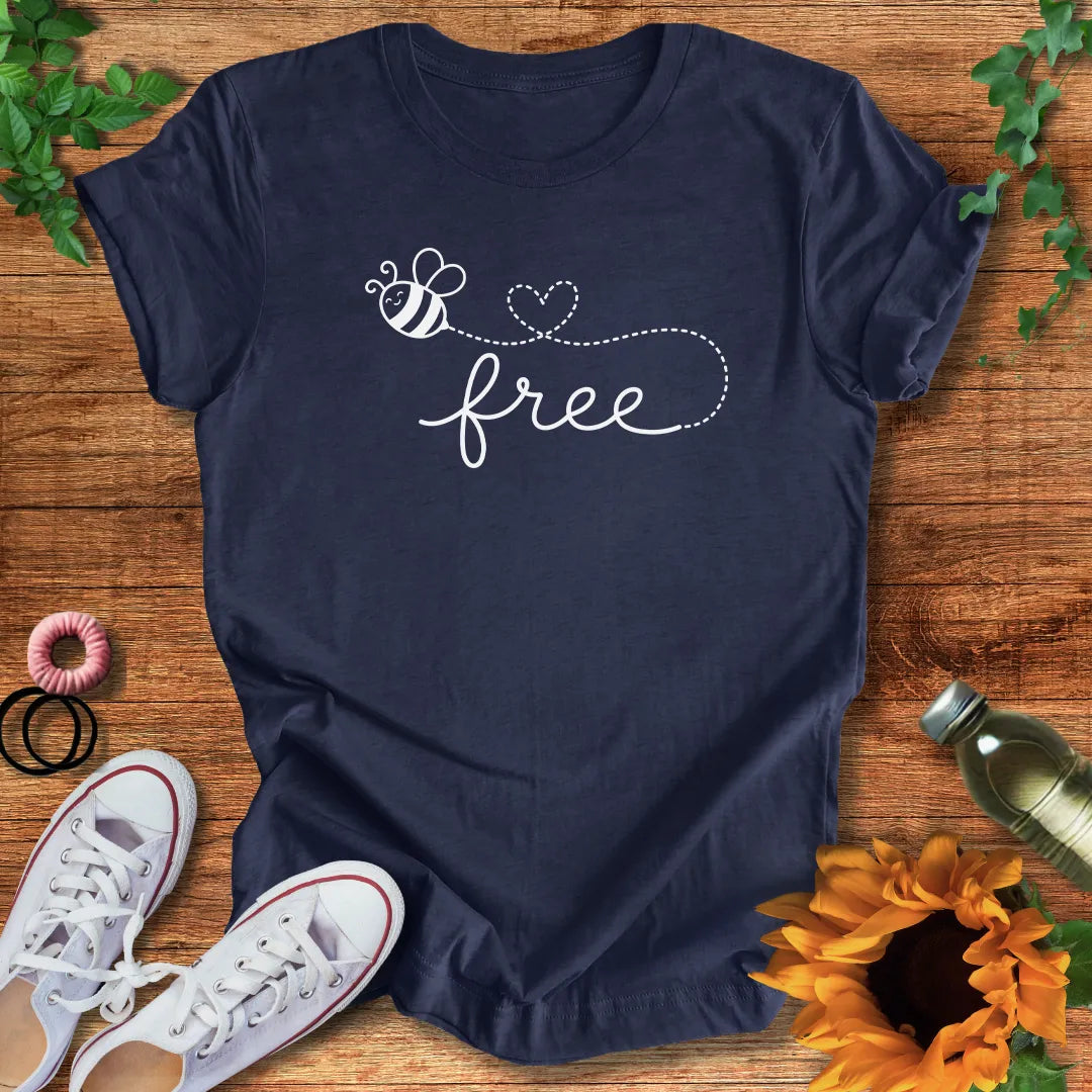 Bee Free T-Shirt