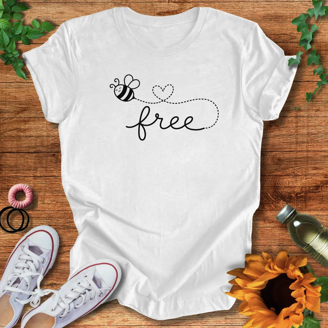 Bee Free T-Shirt