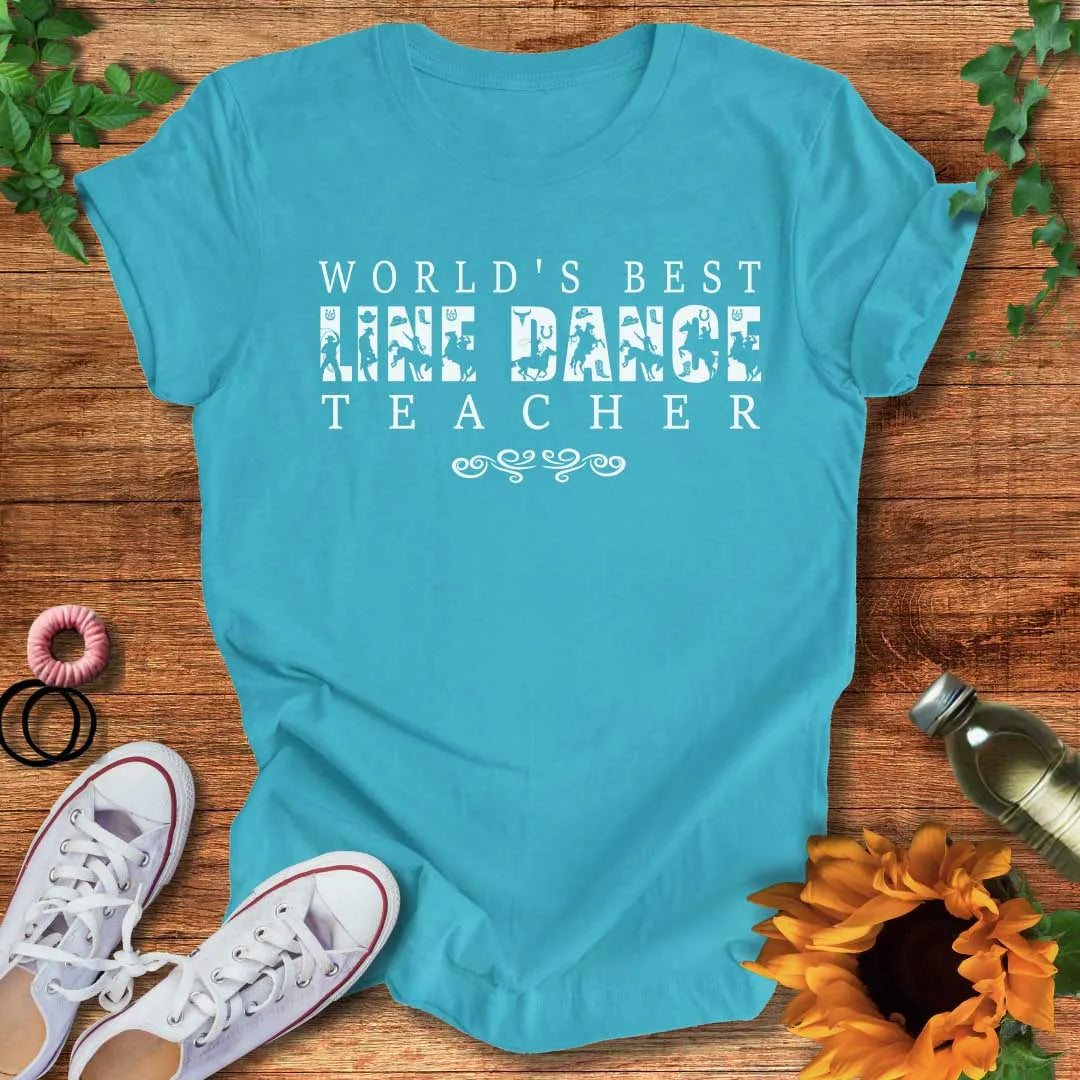 Best Line Dance Teacher T-Shirt