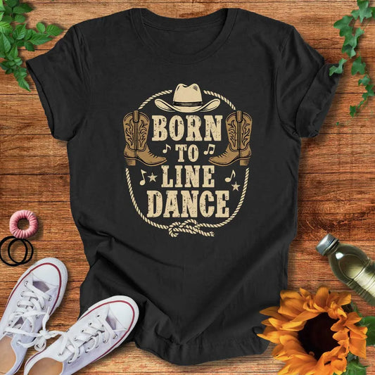 Born To Line Dance T-Shirt