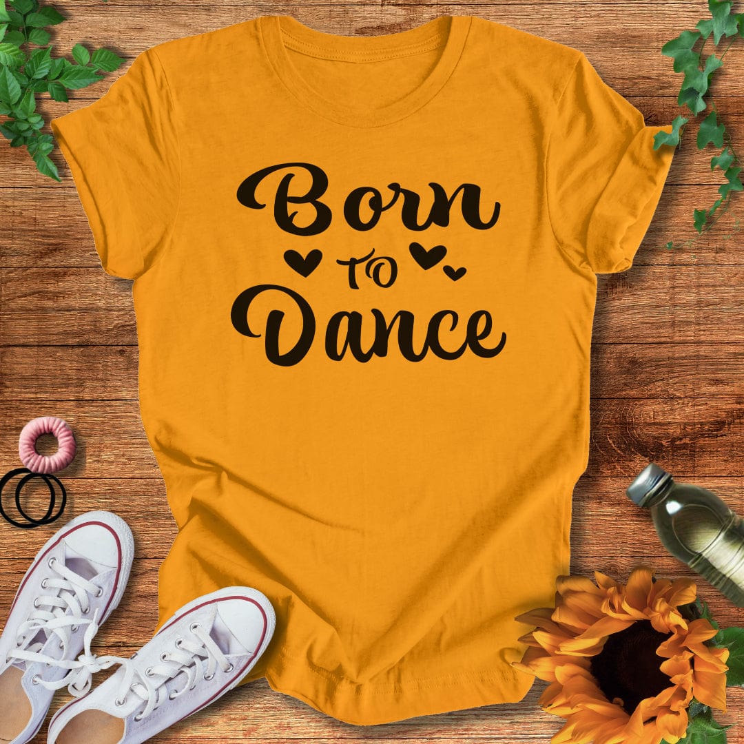 Built To Dance T-Shirt