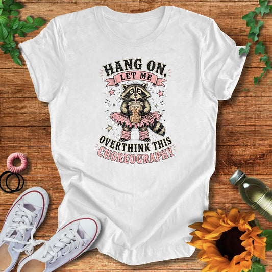Choreo Overload T-Shirt