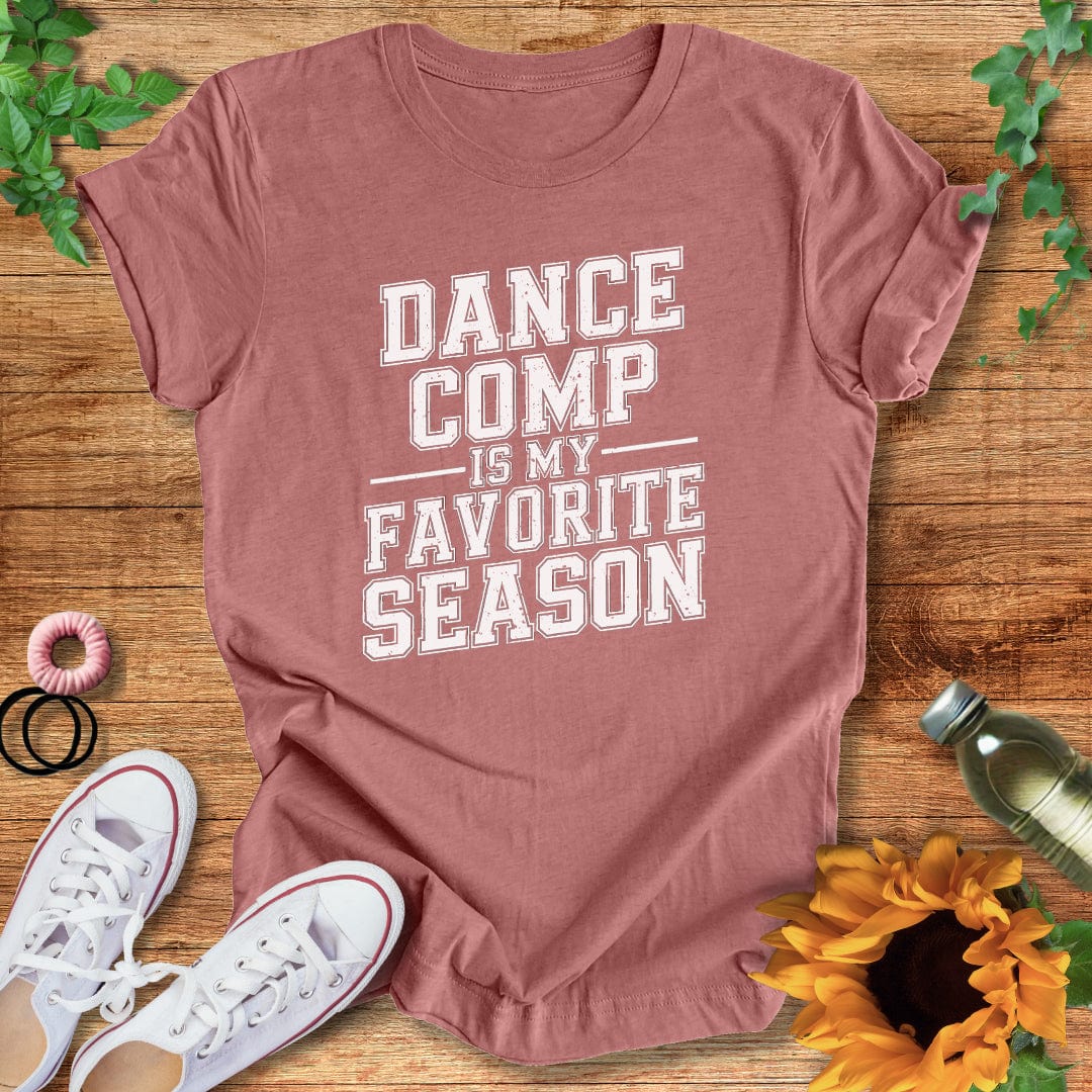 Comp Season T-Shirt