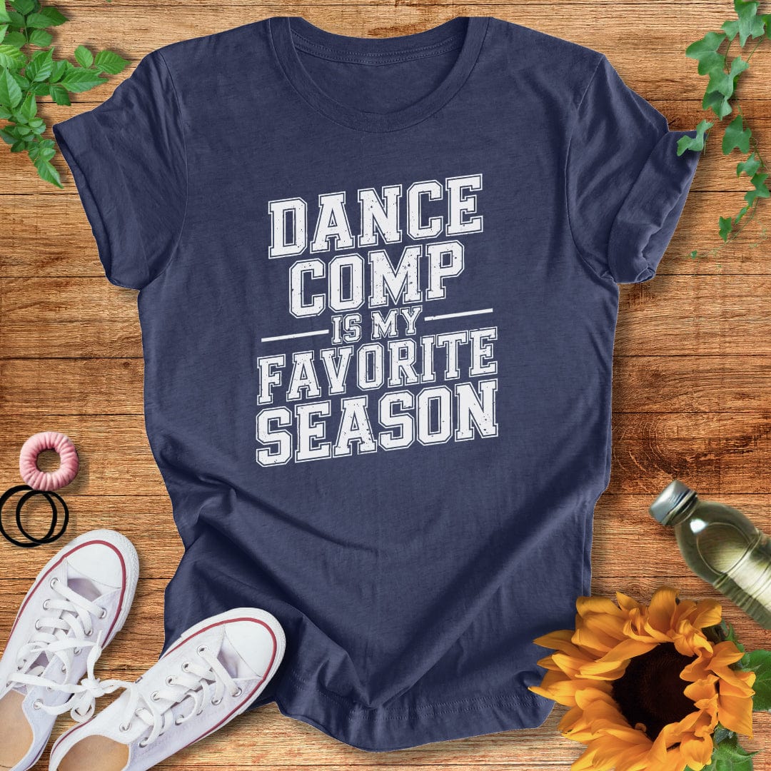 Comp Season T-Shirt