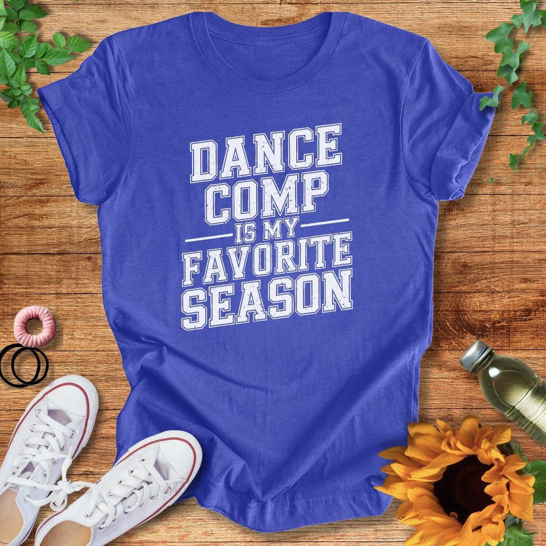 Comp Season T-Shirt