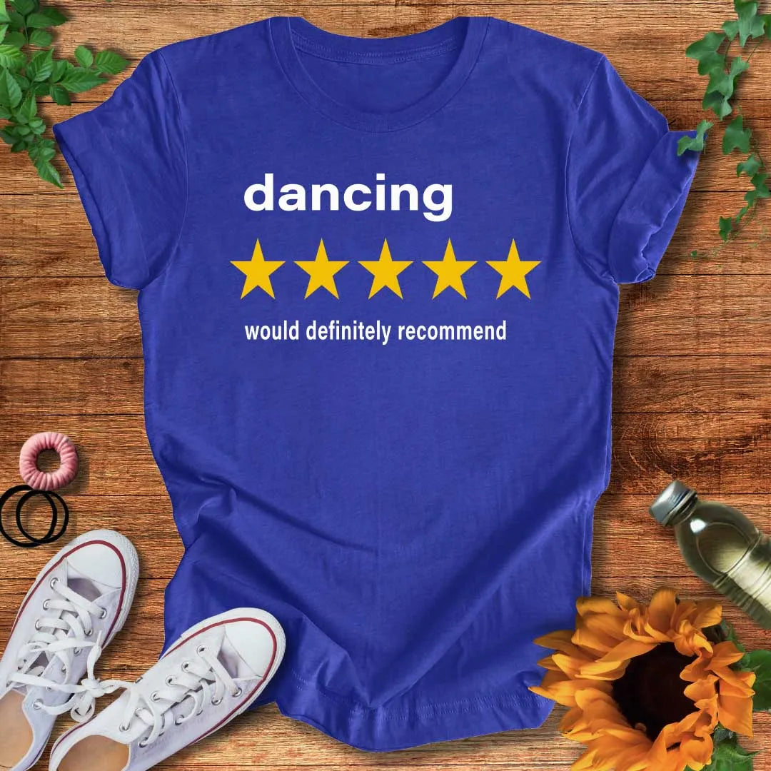 Critics Love Dance T-Shirt