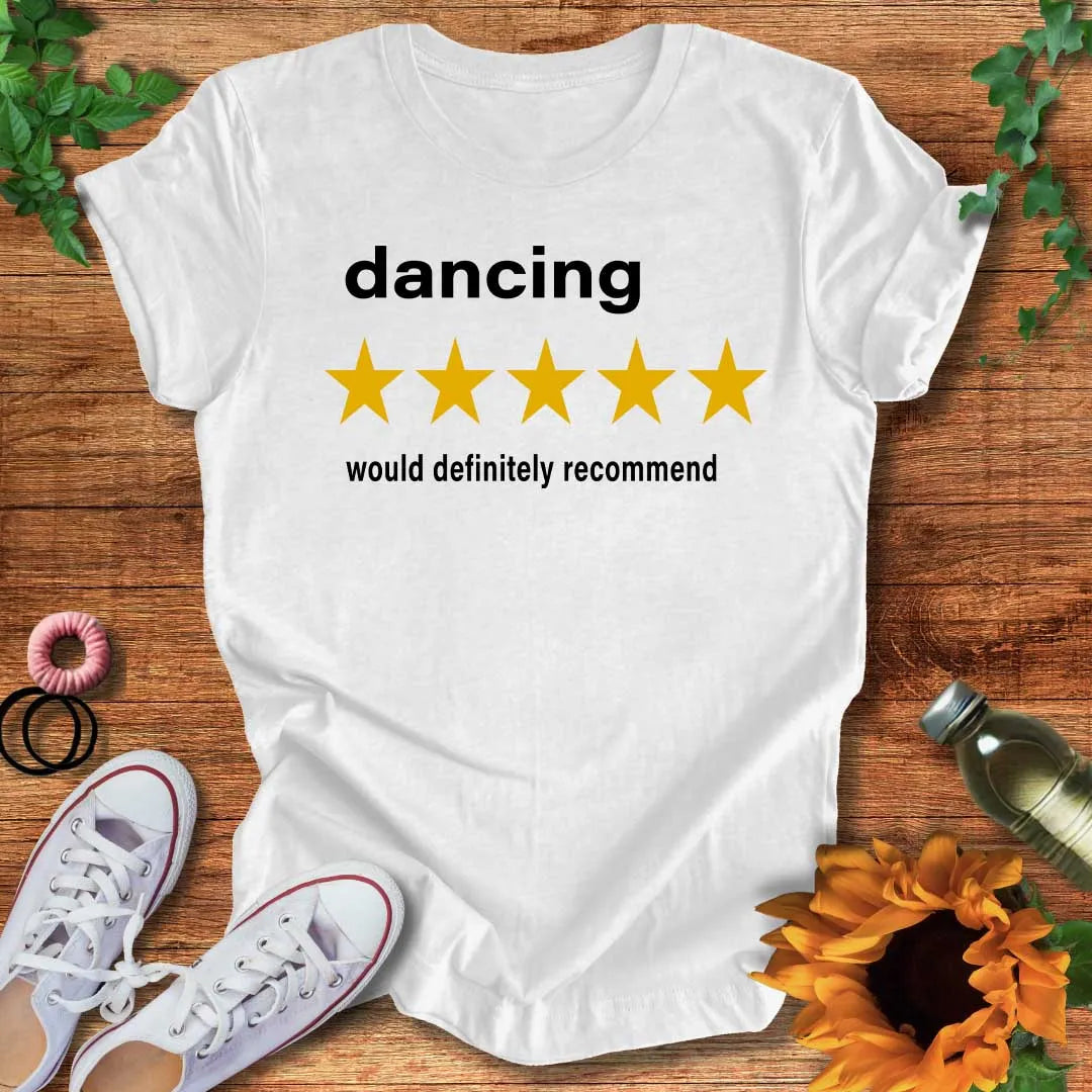 Critics Love Dance T-Shirt
