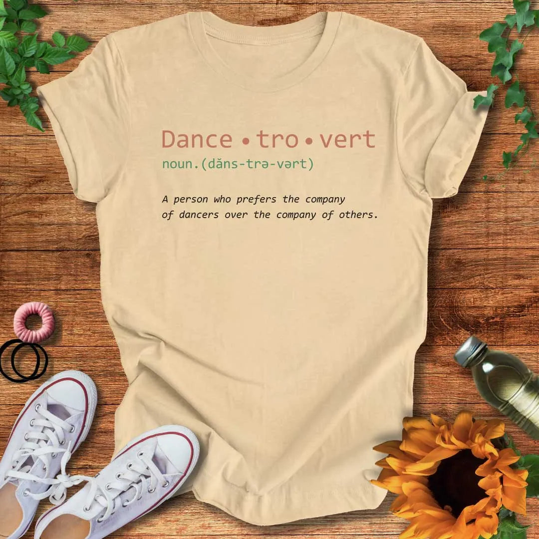 Dance-tro-vert T-Shirt