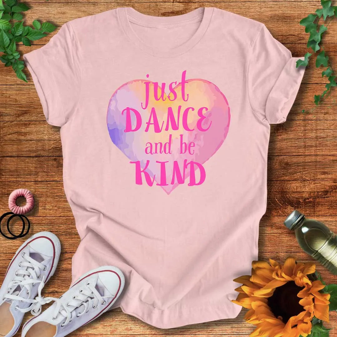 Dance & Be Kind T-Shirt