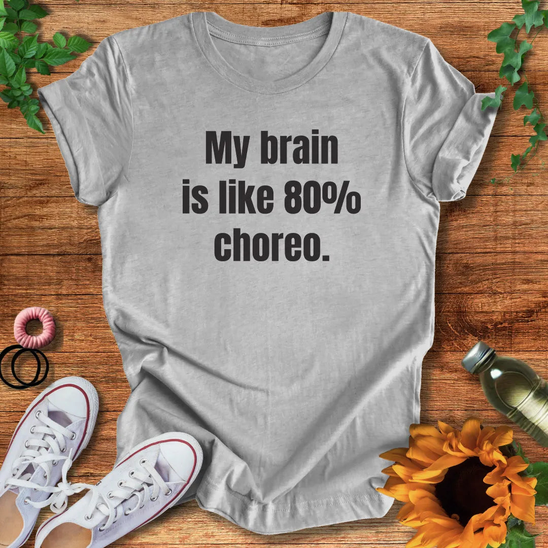 Dance Brain T-Shirt