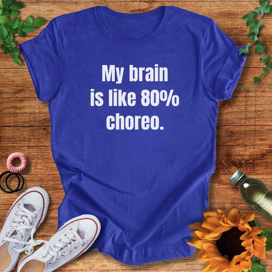 Dance Brain T-Shirt
