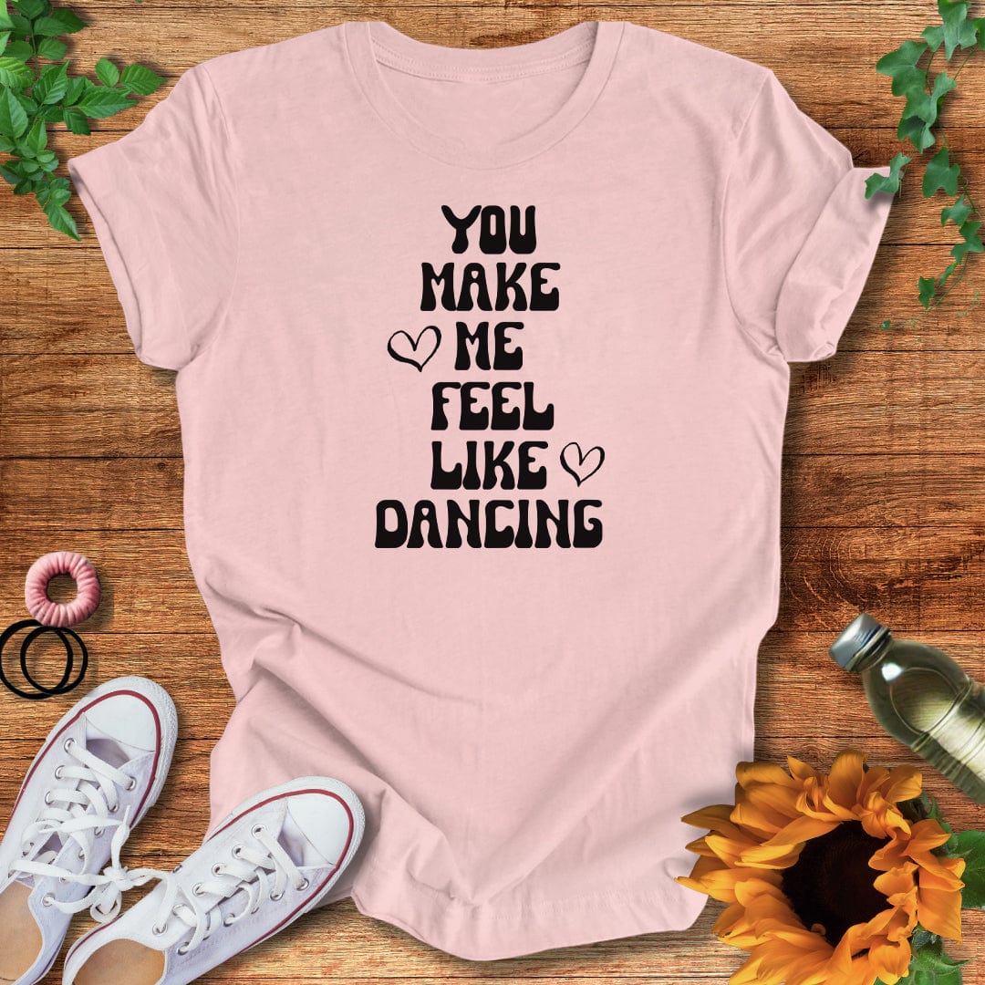 Dance Feels T-Shirt