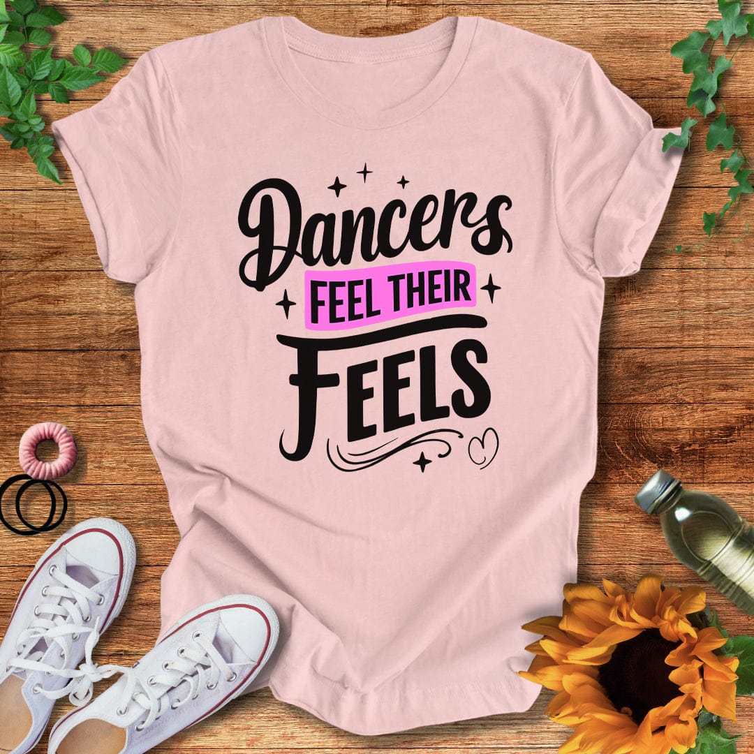 Feel Your Feels T-Shirt
