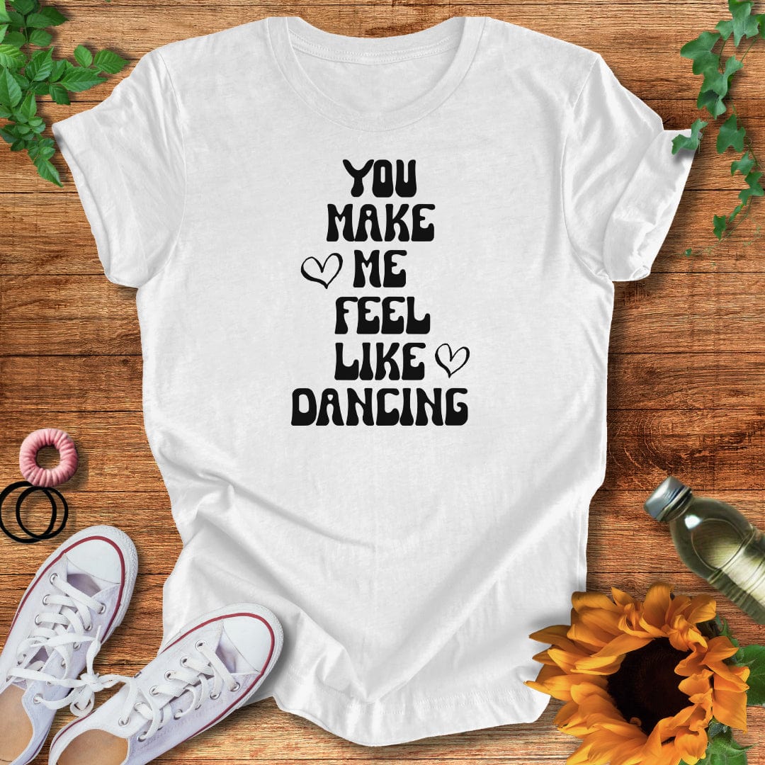 Dance Feels T-Shirt