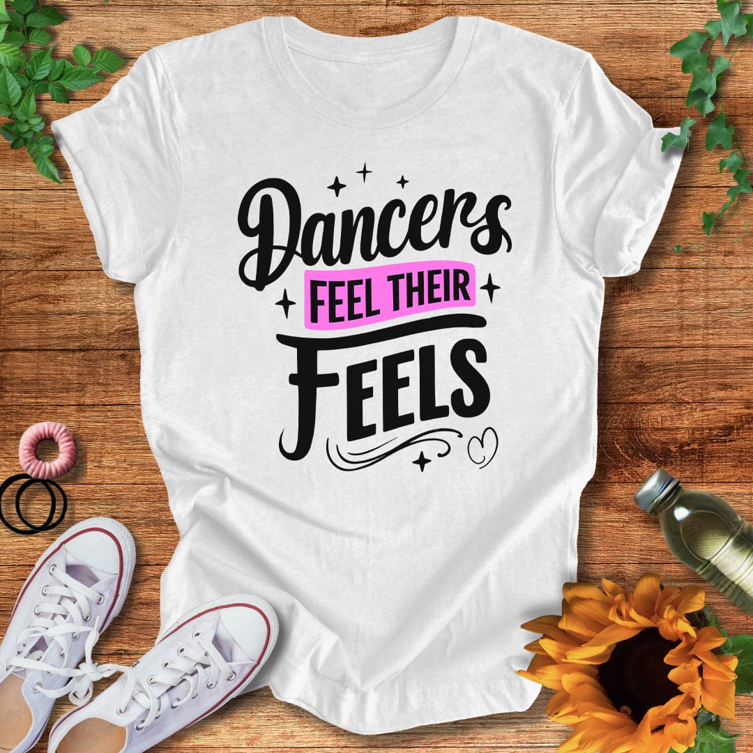 Feel Your Feels T-Shirt