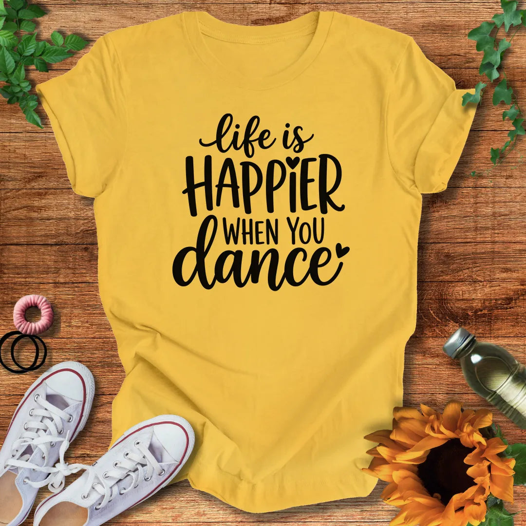 Dance Happiness T-Shirt