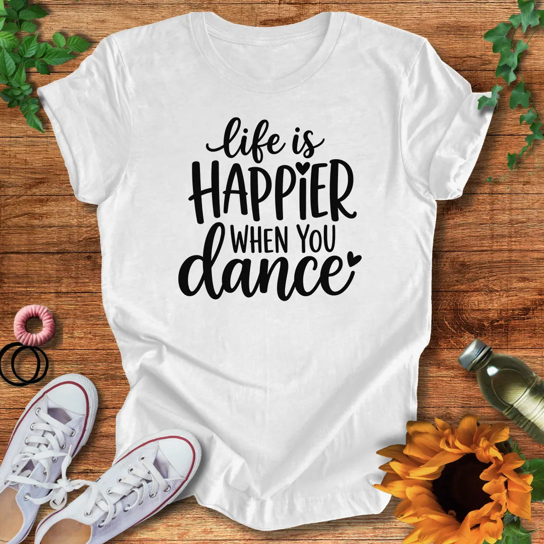 Dance Happiness T-Shirt
