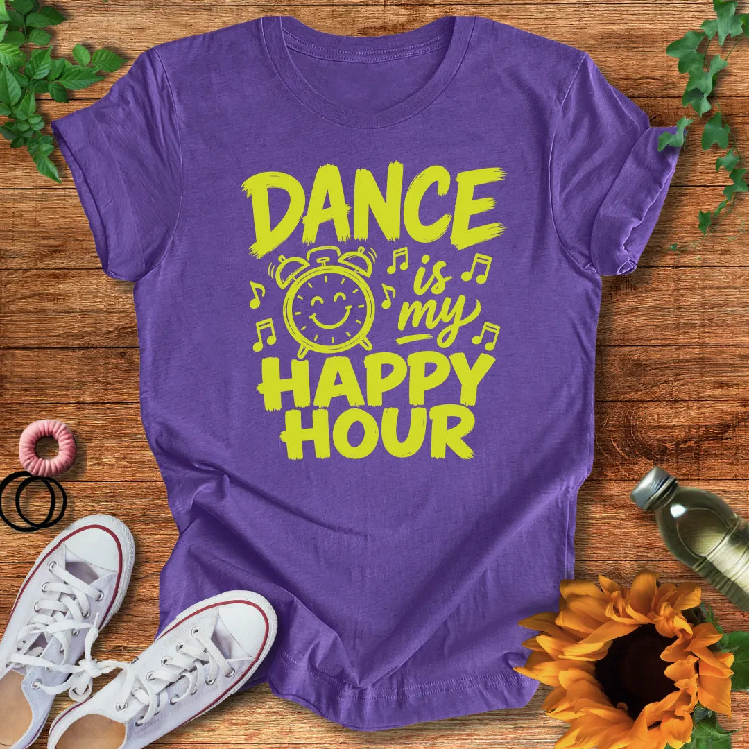 Dance Happy Hour  T-Shirt