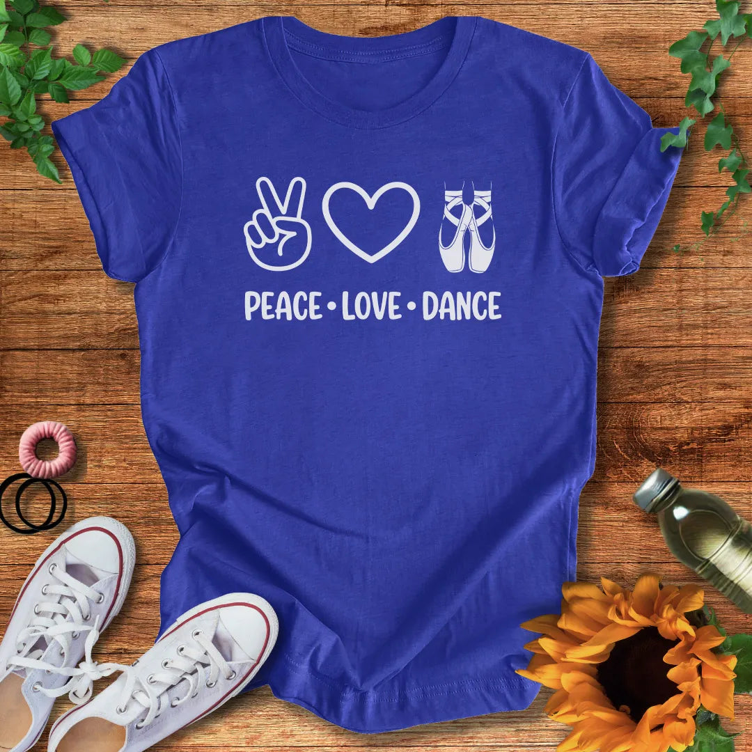 Dance In Peace T-Shirt