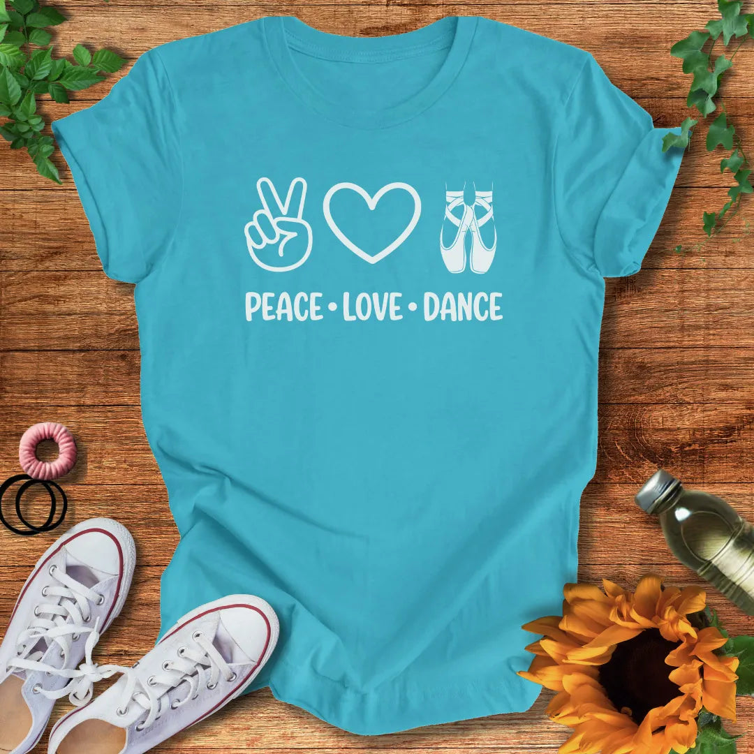 Dance In Peace T-Shirt