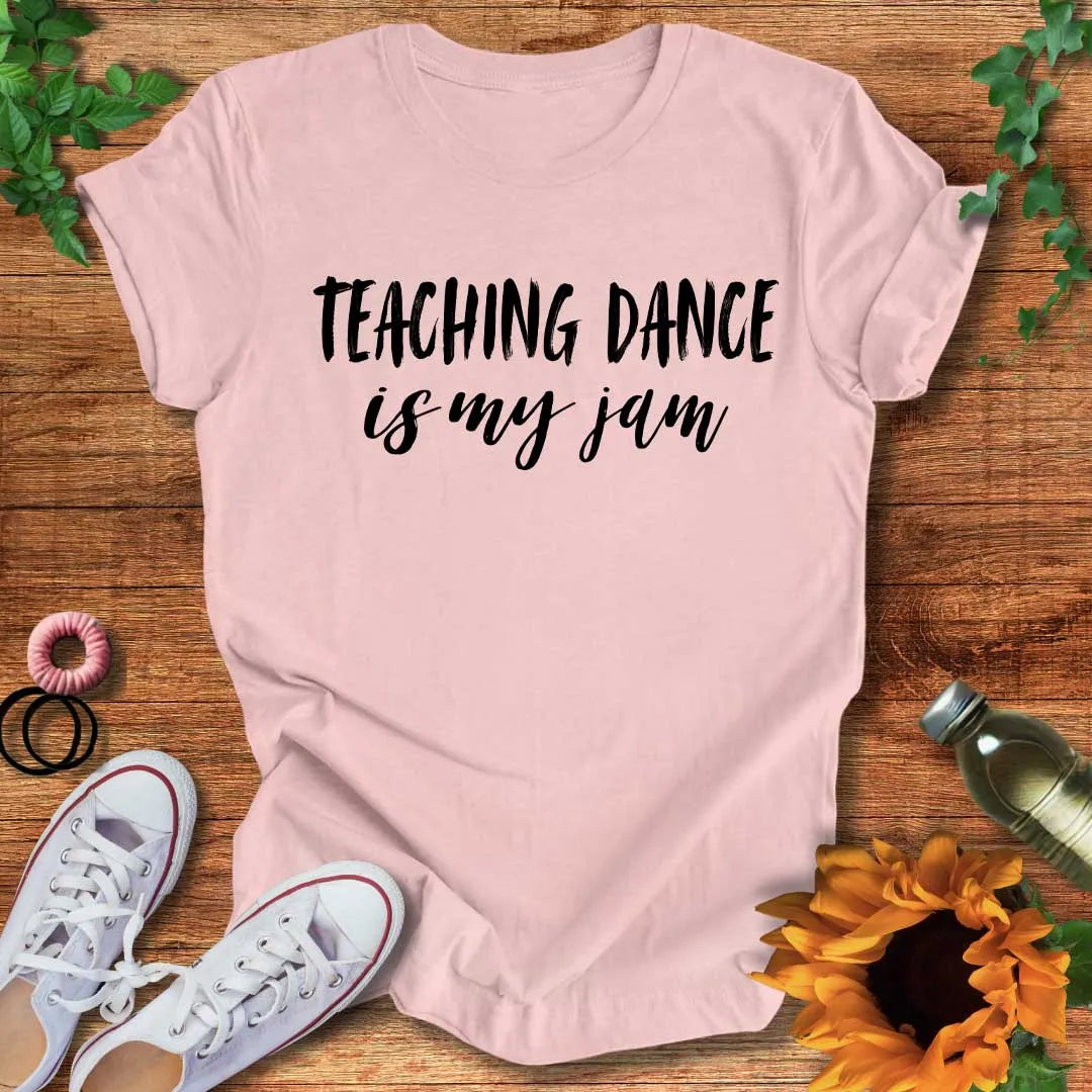 Dance Jam Teacher T-Shirt