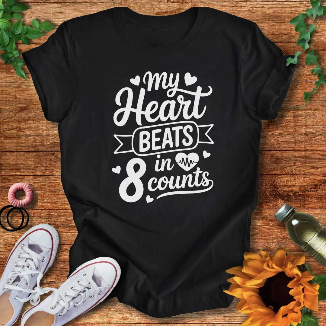 Feel the 8  T-Shirt