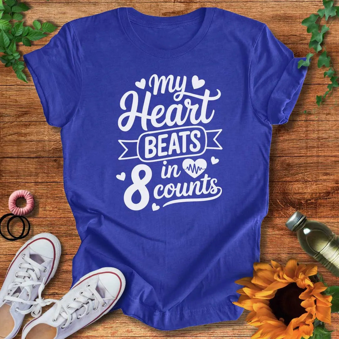 Feel the 8  T-Shirt