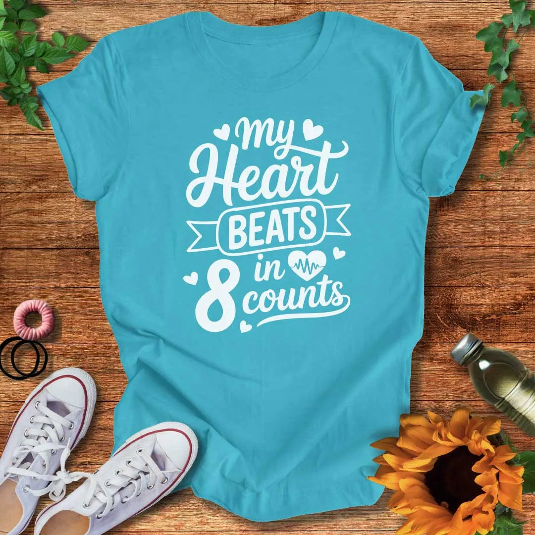 Feel the 8  T-Shirt
