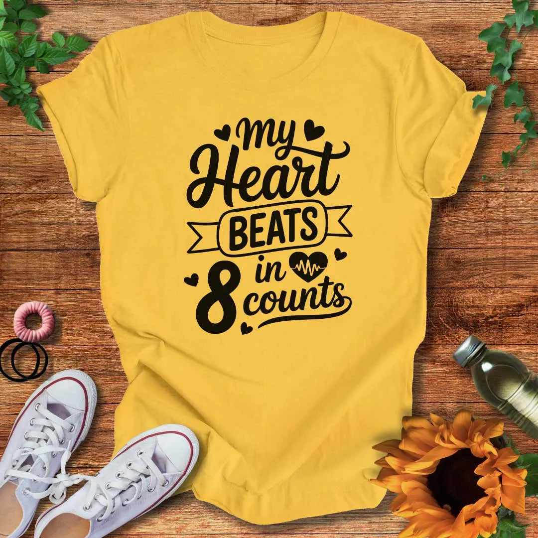 Feel the 8  T-Shirt