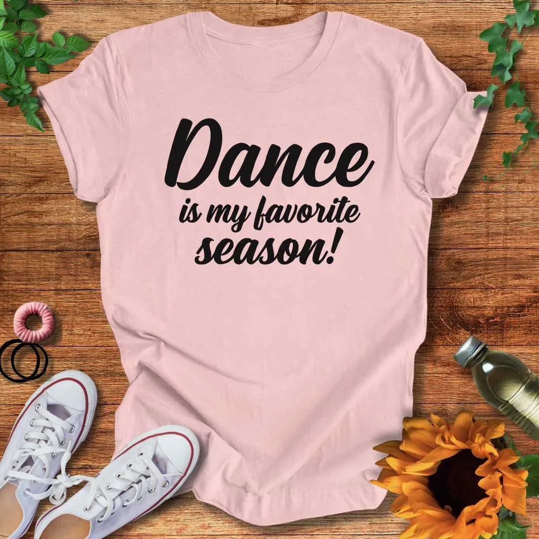 Dance Season T-Shirt