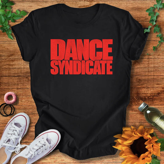 Dance Syndicate T-Shirt
