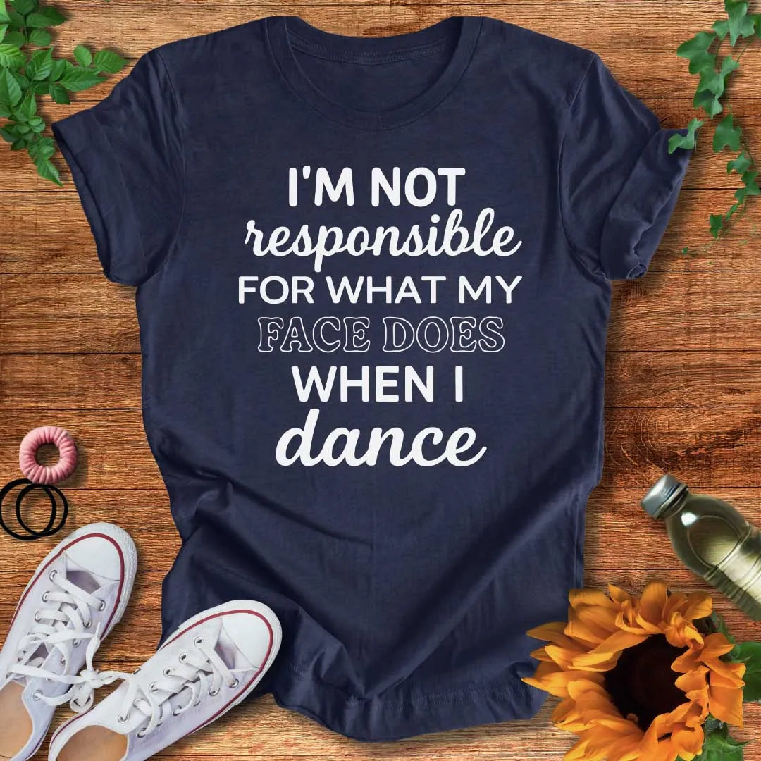 Danceface On T-Shirt