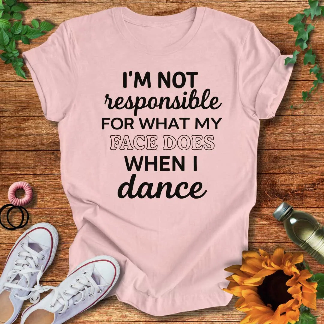 Danceface On T-Shirt