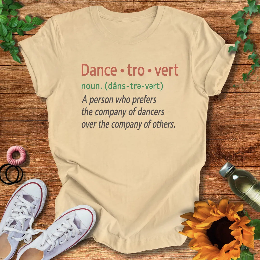 Dance-tro-vert T-Shirt