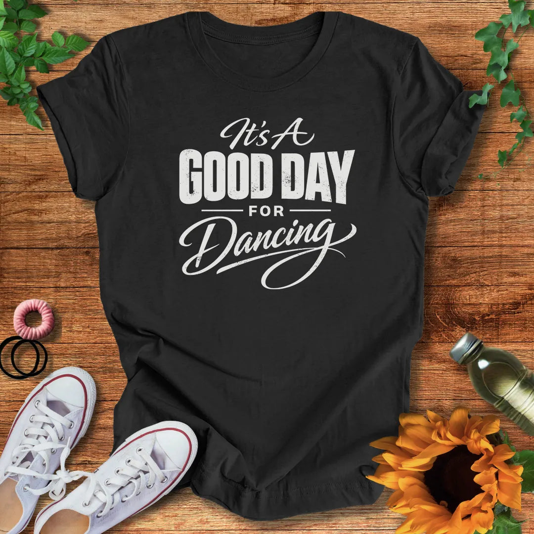 Dancing Day T-Shirt