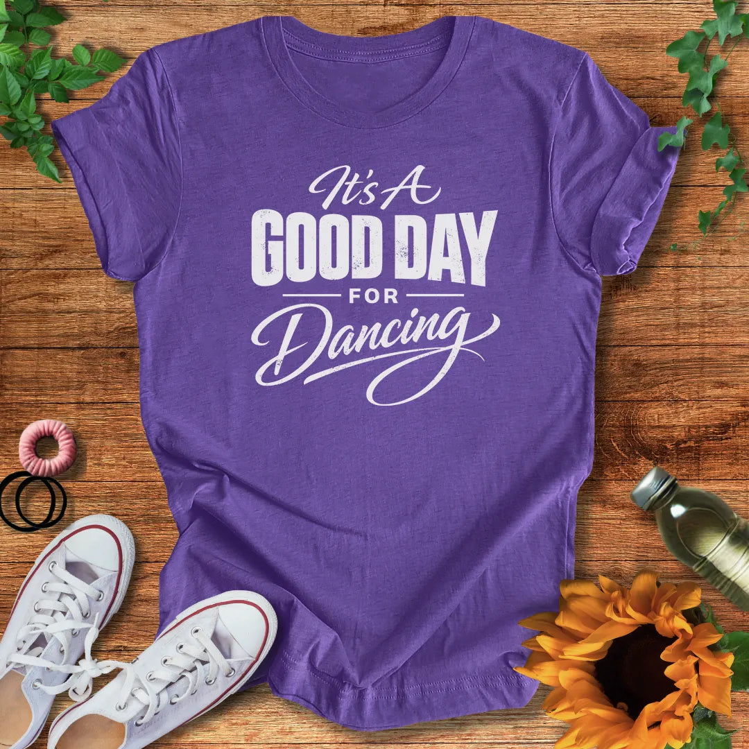 Dancing Day T-Shirt